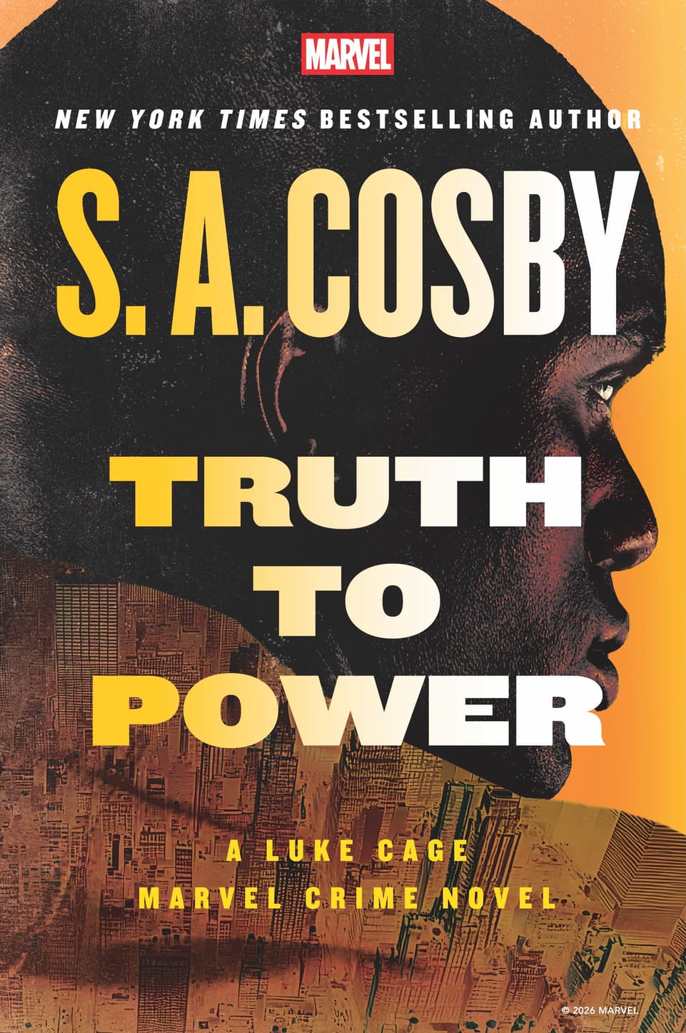 Truth to Power: A Luke Cage Marvel Crime Novel Cover