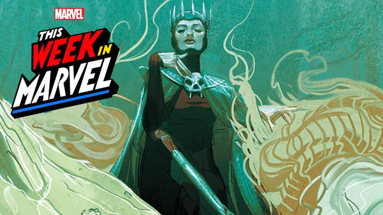 This Week in Marvel Morgan Le Fay