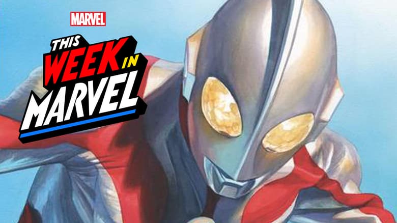 This Week in Marvel Ultraman