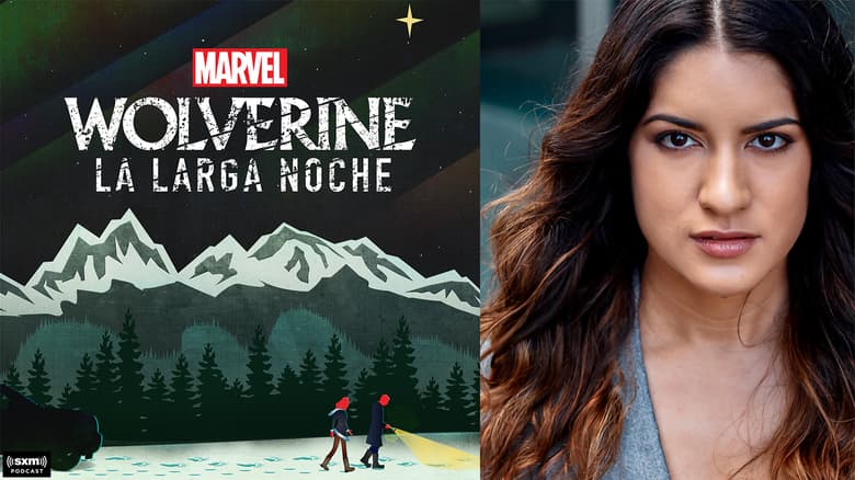'Wolverine: La Larga Noche' Director Alejandra López Discusses Marvel's First Spanish Language Podcast