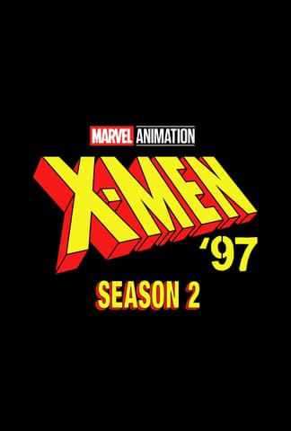 Marvel Animation's X-Men '97 Disney+ TV Show Season 2 Logo on Black