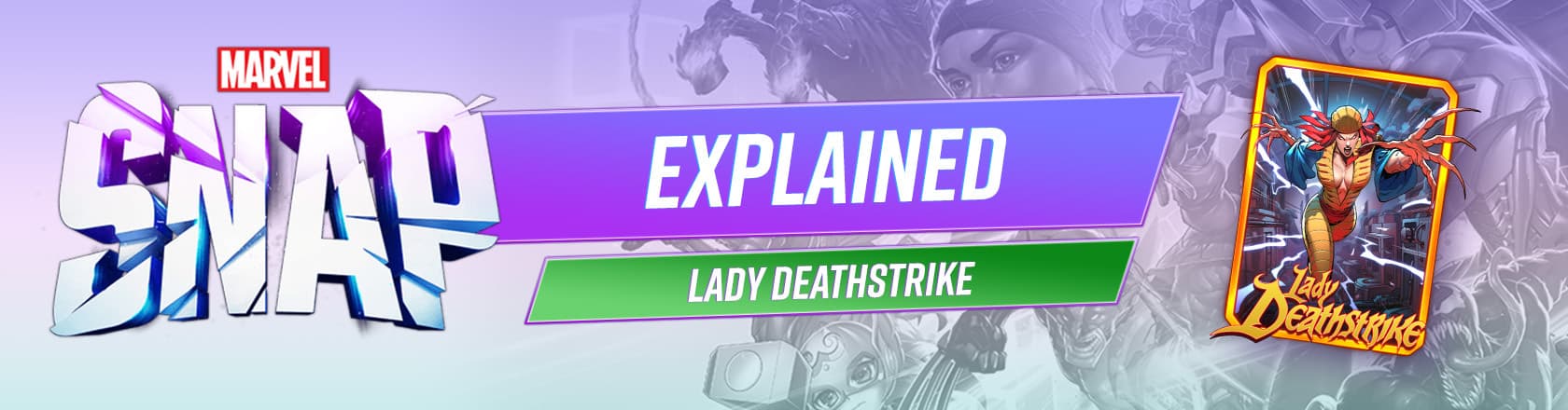 MARVEL SNAP Explained: Who Is Lady Deathstrike?