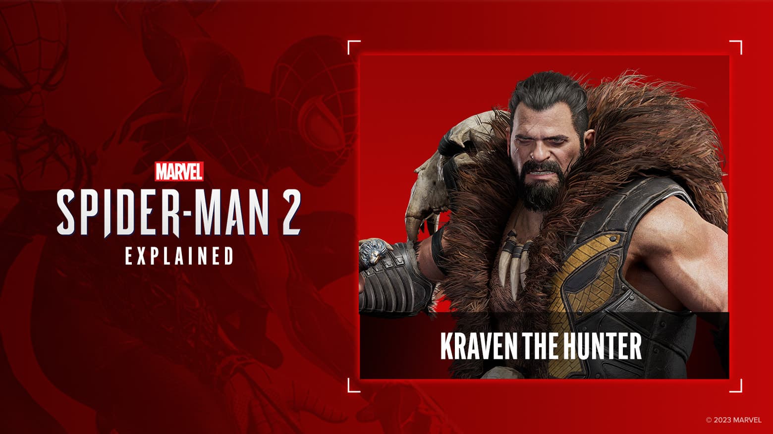 'Marvel's Spider-Man 2' Explained: Who Is Kraven the Hunter?