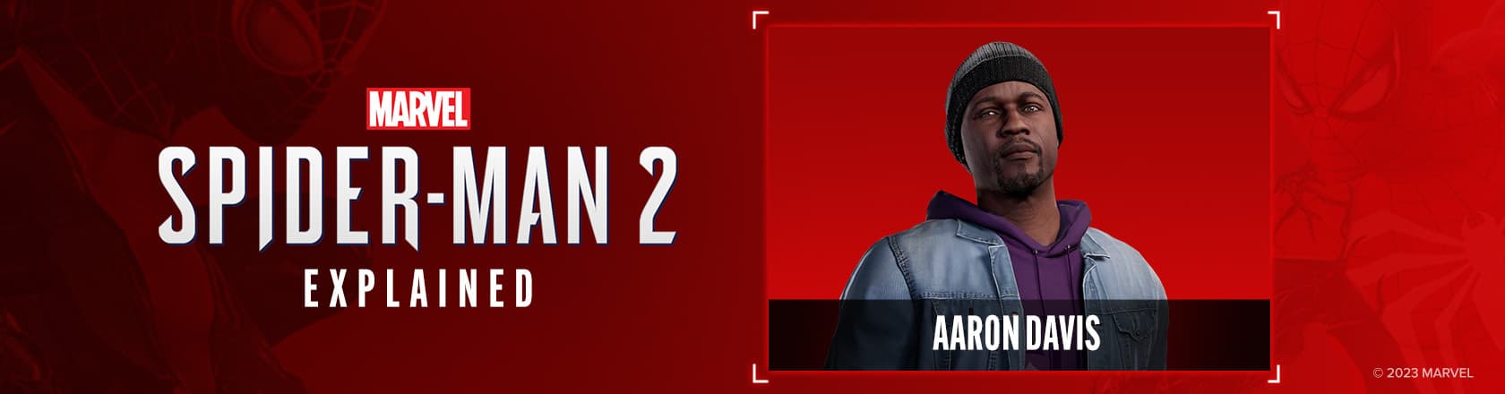 'Marvel's Spider-Man 2' Explained: Who Is Aaron Davis?