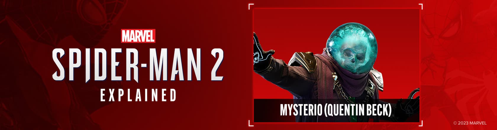 'Marvel's Spider-Man 2' Explained: Who Is Mysterio (Quentin Beck)?