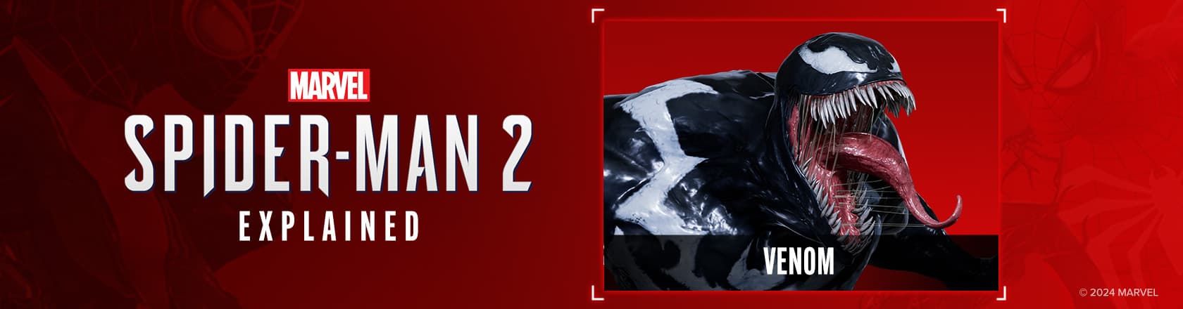 'Marvel's Spider-Man 2' Explained: Who Is Venom?