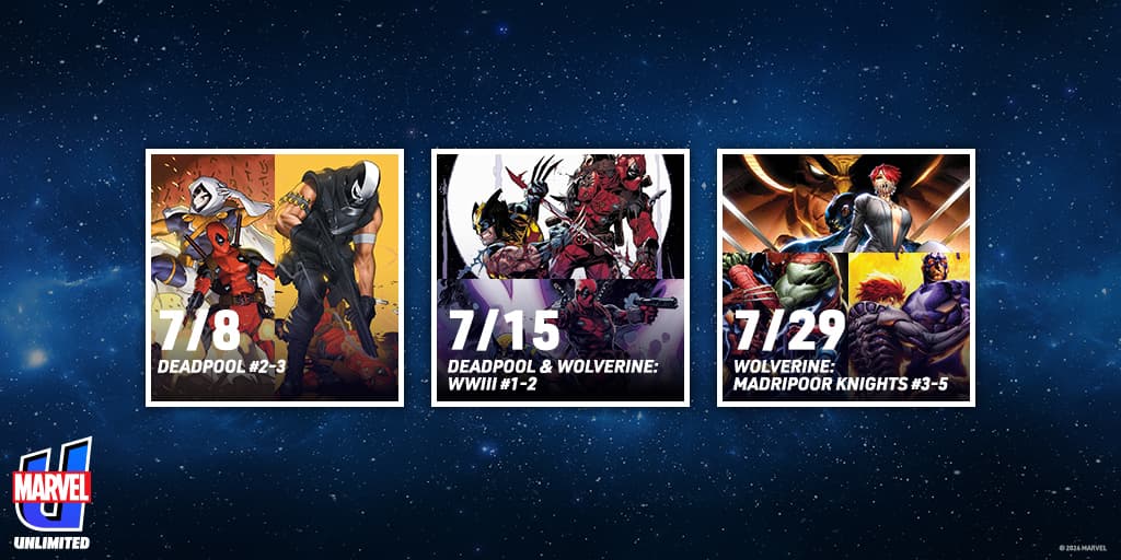 Marvel Unlimited Early Release Schedule July 2024