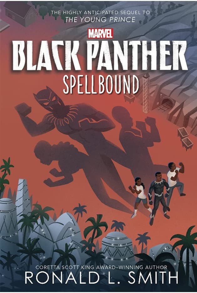 Black Panther: Spellbound  / shop it <a href=https://www.amazon.com/Black-Panther-Spellbound-Young-Prince/dp/1368071244>here</a>