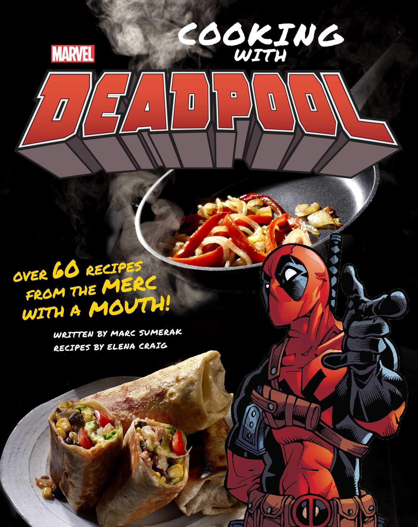 <a href=https://www.amazon.com/Marvel-Comics-Deadpool-Marc-Sumerak/dp/1683838440>Cooking with Deadpool Cookbook</a> / Amazon