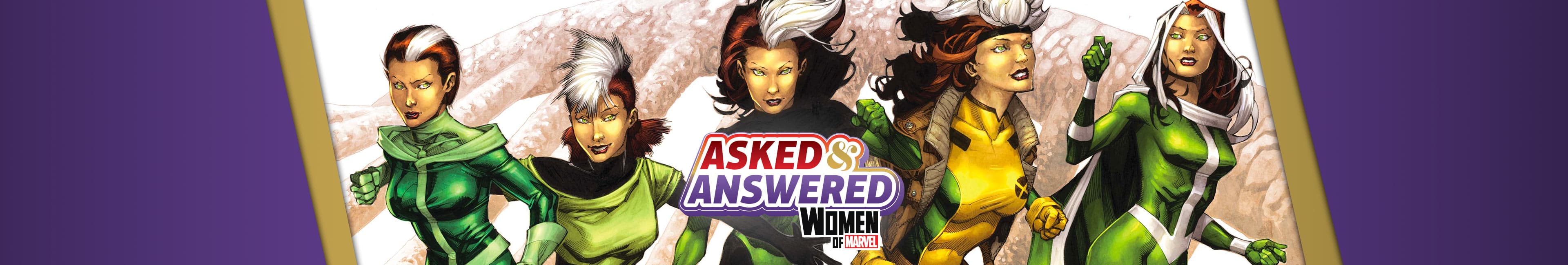 Asked & Answered with the Women of Marvel