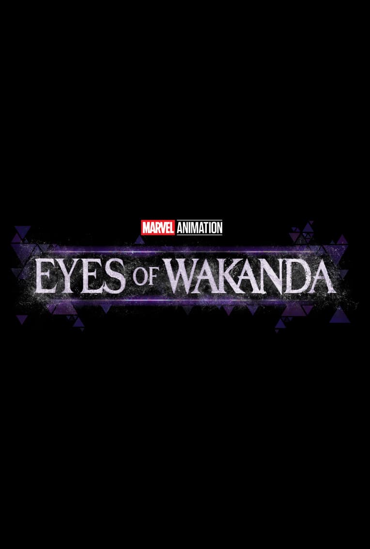 Eyes of Wakanda Season 1 (2025) | Synopsis, Cast & Characters | Marvel