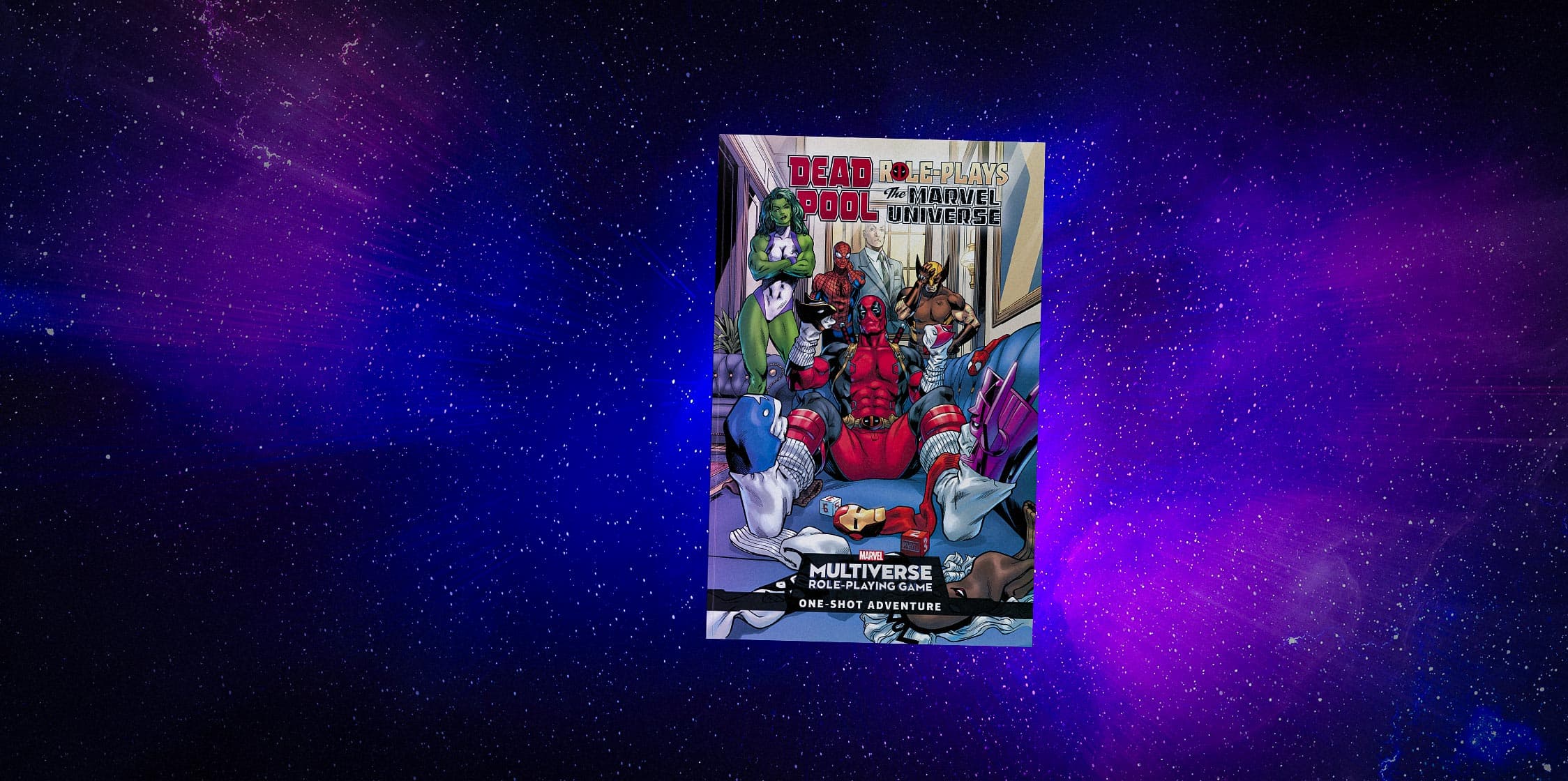 Marvel Multiverse Role-Playing Game: Deadpool Role-Plays the Marvel Universe