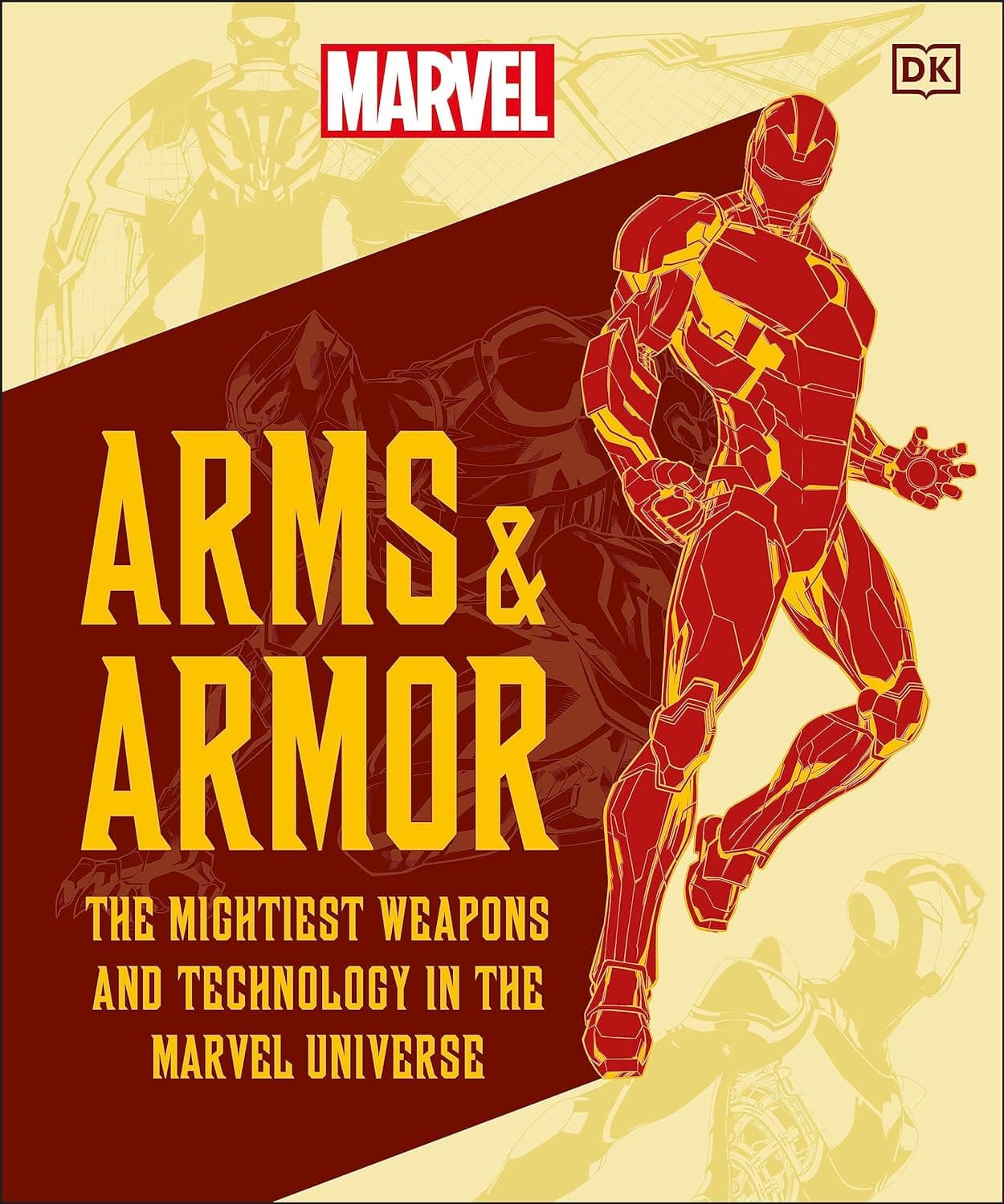 Cover to Marvel Arms and Armor: The Mightiest Weapons and Technology in the Universe.