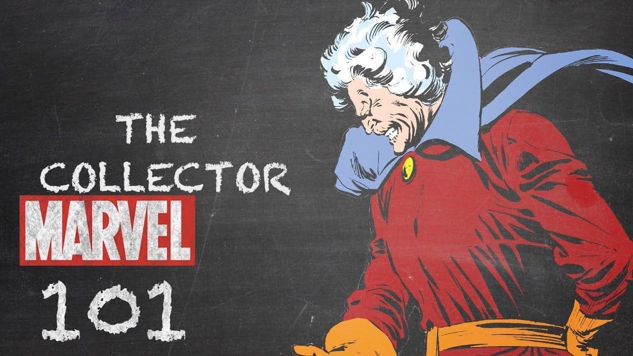 The Collector | Marvel 101 | Marvel