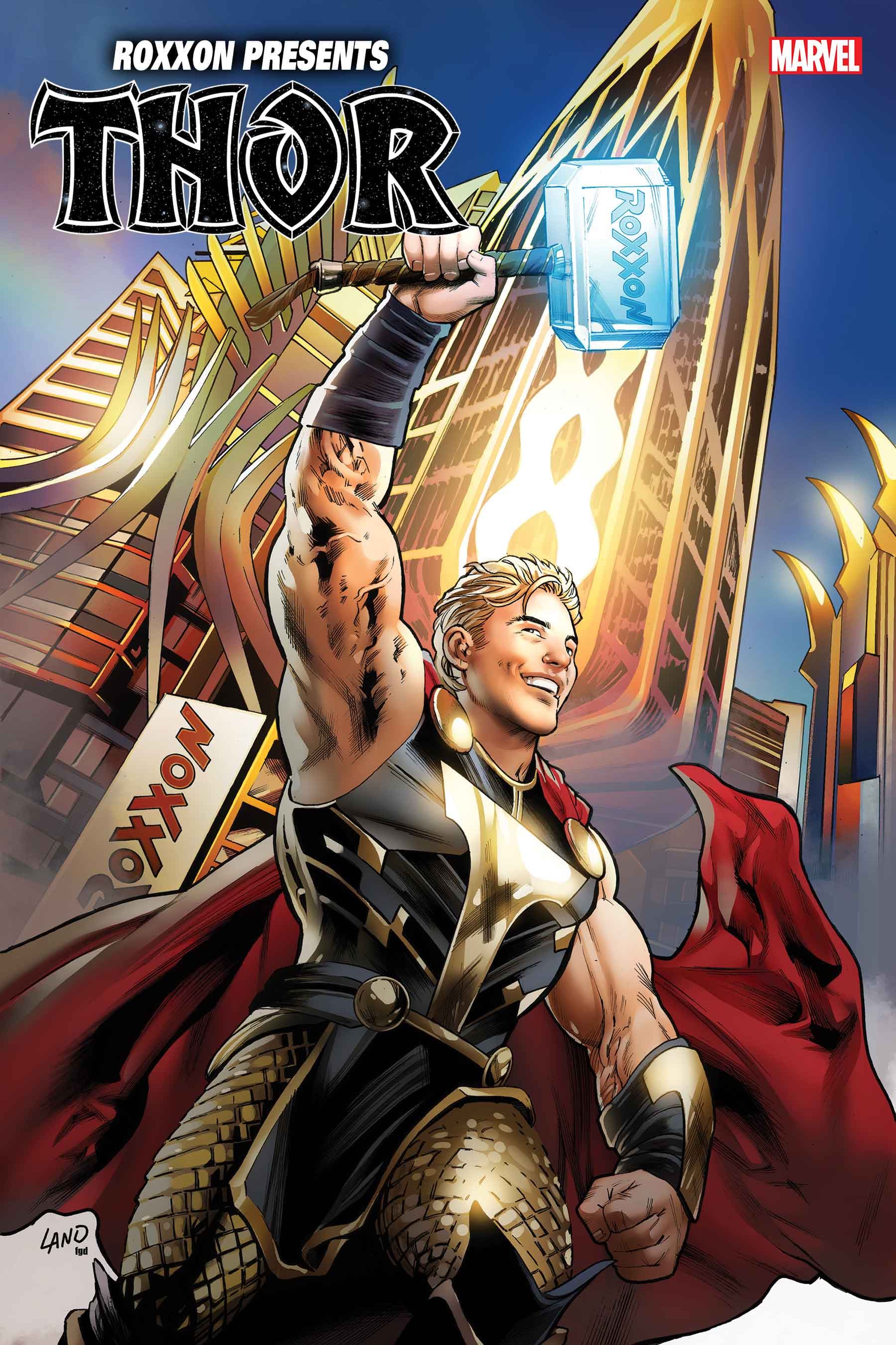 ROXXON PRESENTS: THOR #1 cover by Greg Land