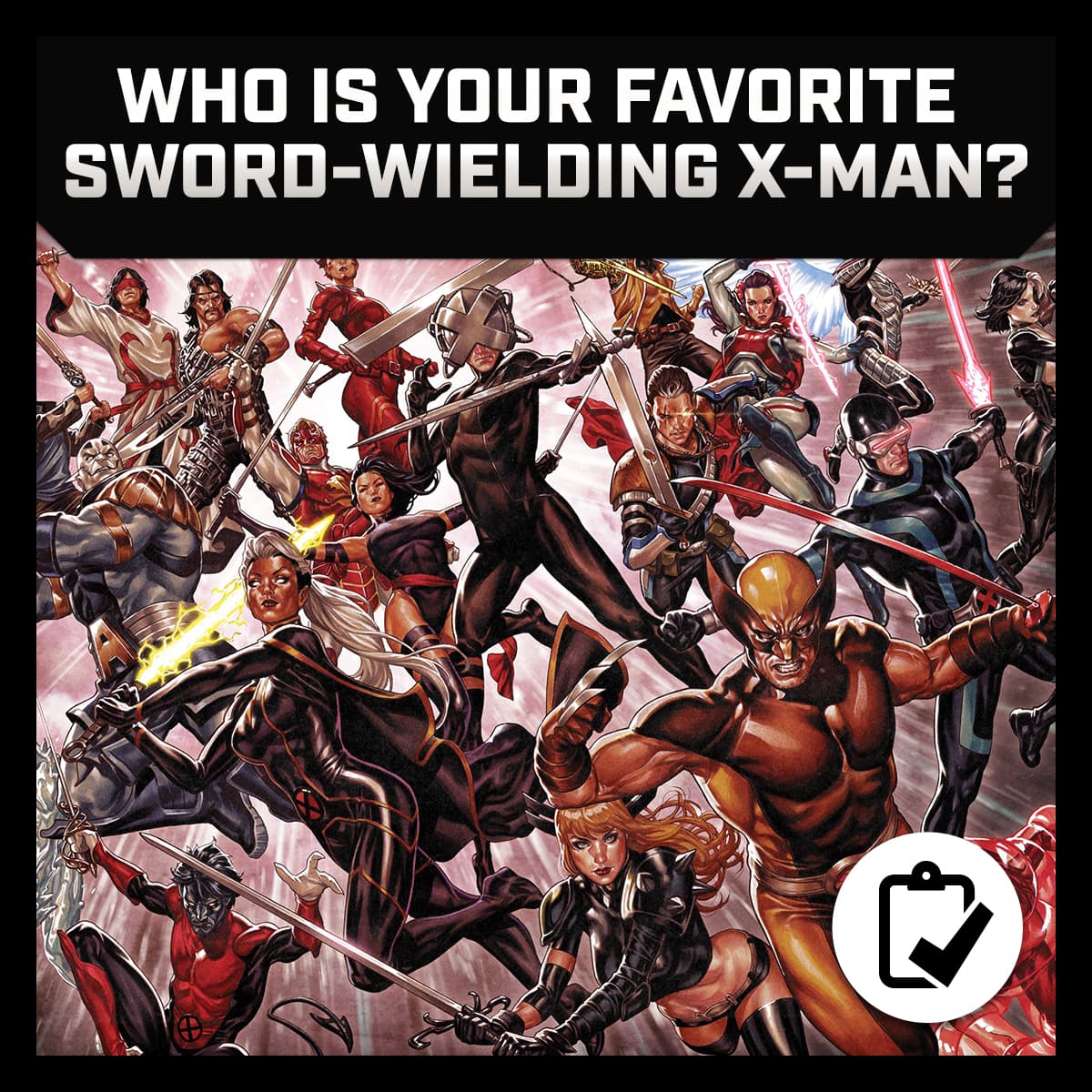 Marvel Insider September Survey Who Is Your Favorite Sword-Wielding X-Man?