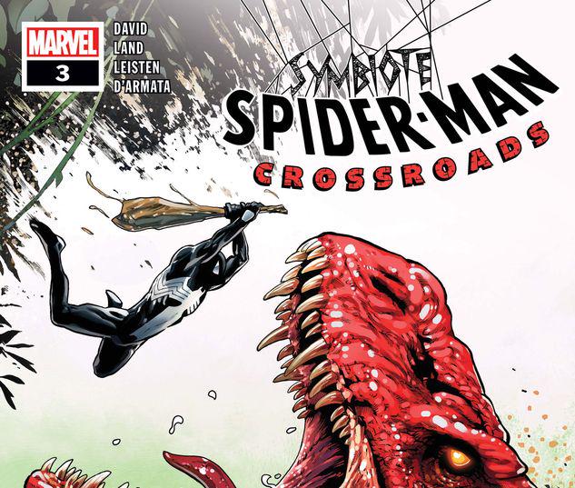 Symbiote Spider-Man: Crossroads #3