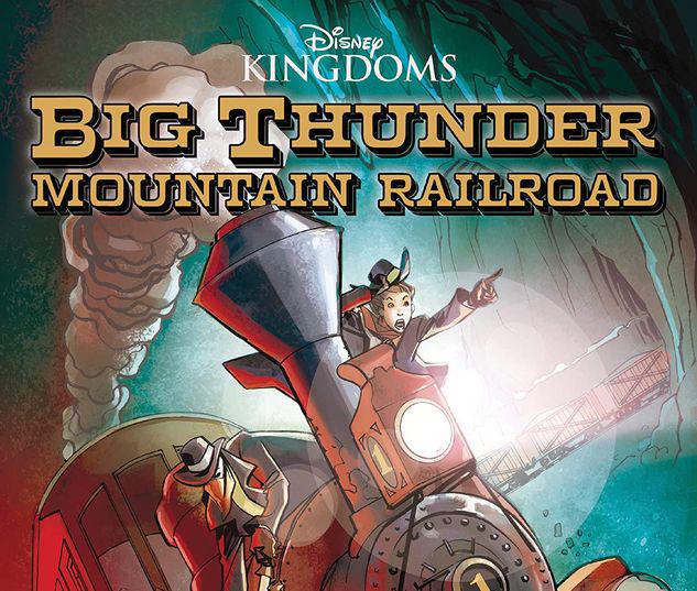 Disney Kingdoms: Big Thunder Mountain Railroad #1