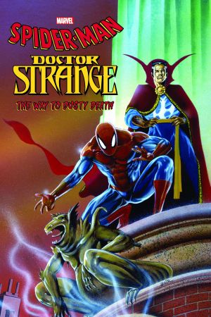 Spider-Man/Doctor Strange: The Way to Dusty Death (Trade Paperback)