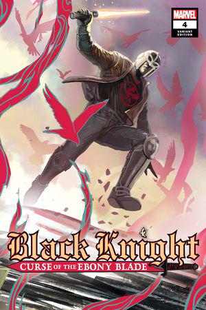 Black Knight: Curse of the Ebony Blade (2021) #4 (Variant)