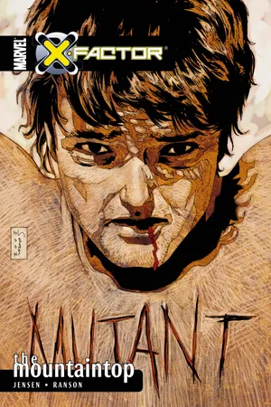 X-FACTOR VOL. 1: THE MOUNTAINTOP (Trade Paperback)