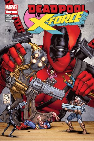 Deadpool Vs. X-Force #2 