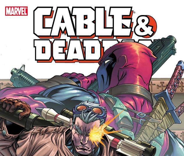 Cable & Deadpool Vol. 2: The Burnt Offering #0