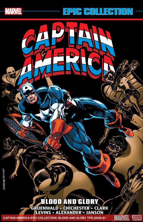 Captain America Epic Collection: Blood And Glory (Trade Paperback)