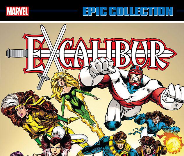 EXCALIBUR EPIC COLLECTION: CURIOUSER AND CURIOUSER TPB #1