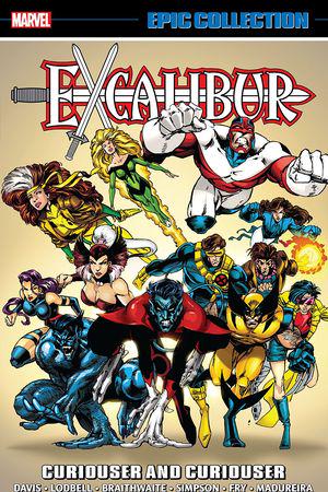 Excalibur Epic Collection: Curiouser and Curiouser (Trade Paperback)