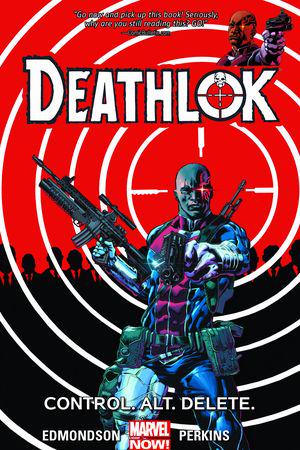 DEATHLOK: CONTROL.ALT.DELETE. (Trade Paperback)