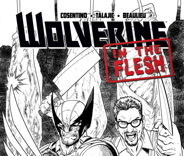 WOLVERINE: IN THE FLESH 1 SEELEY 2ND PRINTING VARIANT (WITH DIGITAL CODE)