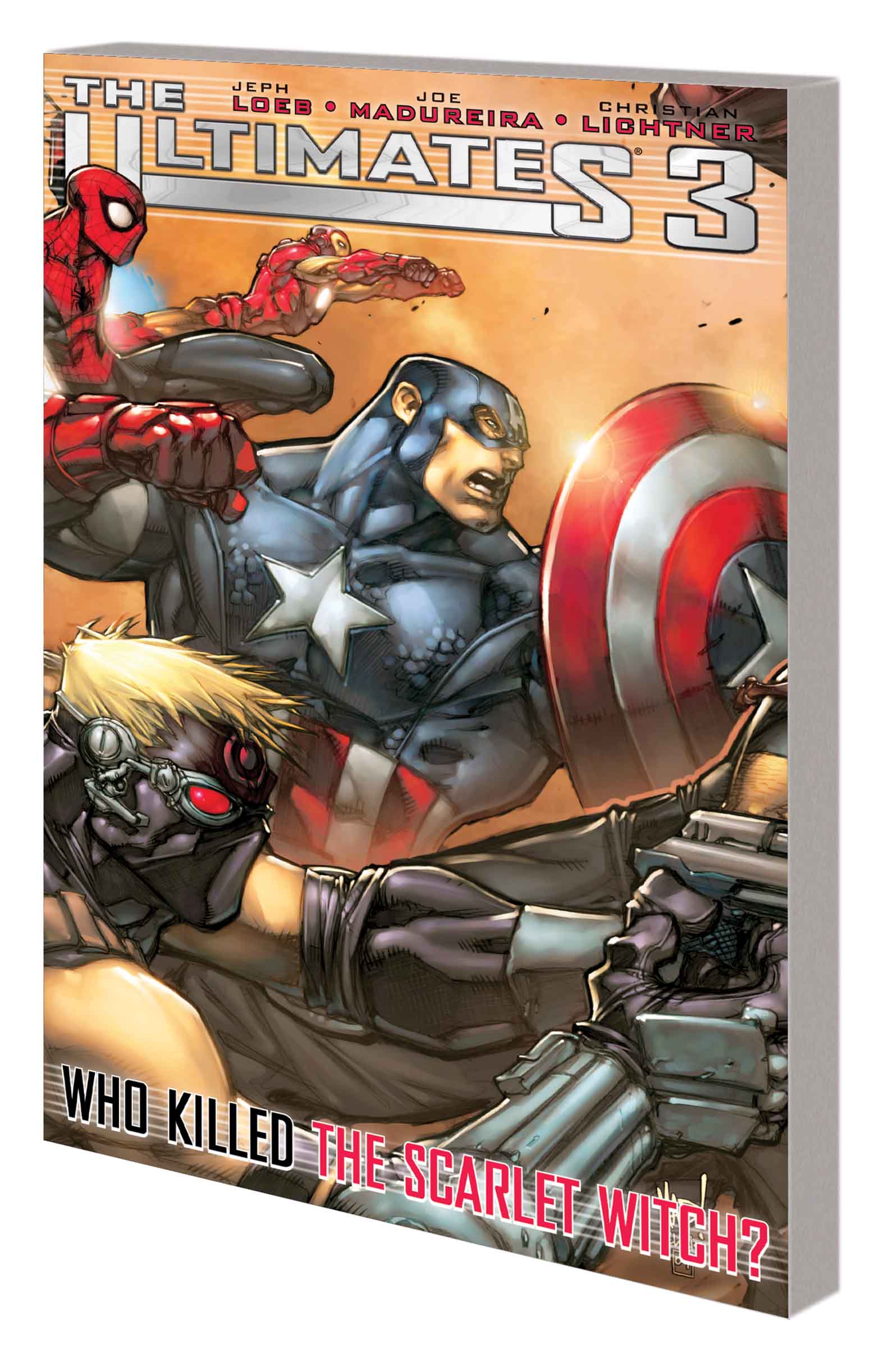 ULTIMATES 3: WHO KILLED THE SCARLET WITCH? TPB (NEW PRINTING) (Trade Paperback)