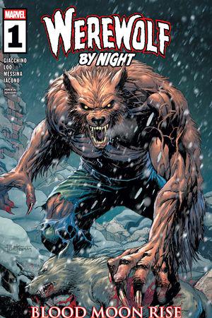 WEREWOLF BY NIGHT: BLOOD MOON RISE (2025) #1