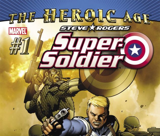 Steve Rogers: Super Soldier (2010) #1