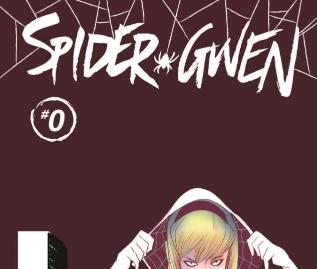 Spider-Gwen #0