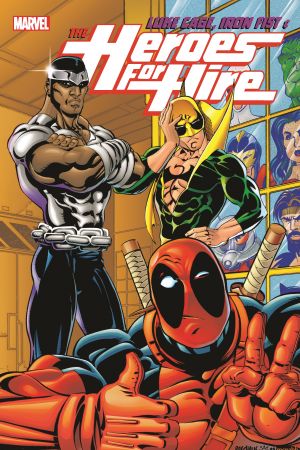 Luke Cage, Iron Fist & The Heroes for Hire Vol. 2 (Trade Paperback)