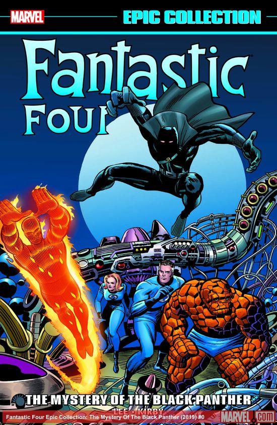 Fantastic Four Epic Collection: The Mystery Of The Black Panther (Trade Paperback)