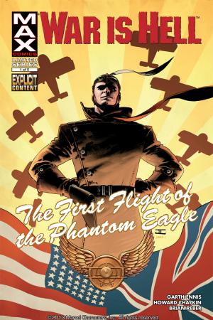 War Is Hell: The First Flight of the Phantom Eagle #1 