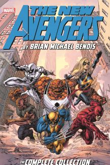 NEW AVENGERS BY BRIAN MICHAEL BENDIS: THE COMPLETE