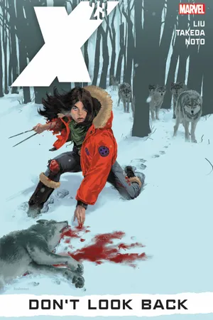 X-23 VOL. 3: DON'T LOOK BACK (Trade Paperback)