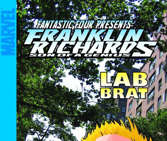 Franklin Richards: Lab Brat #0