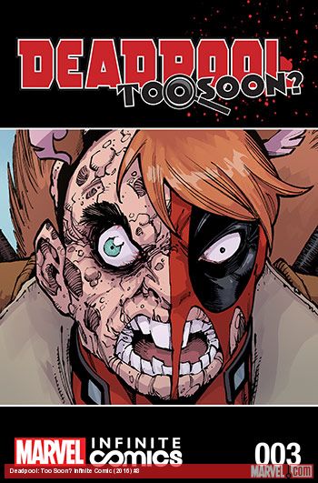 Deadpool: Too Soon? Infinite Comic (2016) #3