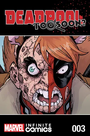 Deadpool: Too Soon Infinite Comic (2016)