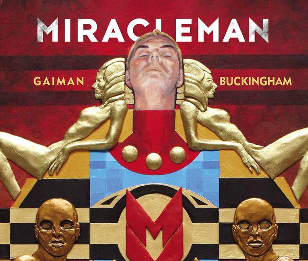 MIRACLEMAN BY GAIMAN & BUCKINGHAM BOOK 1: THE GOLDEN AGE TPB #4