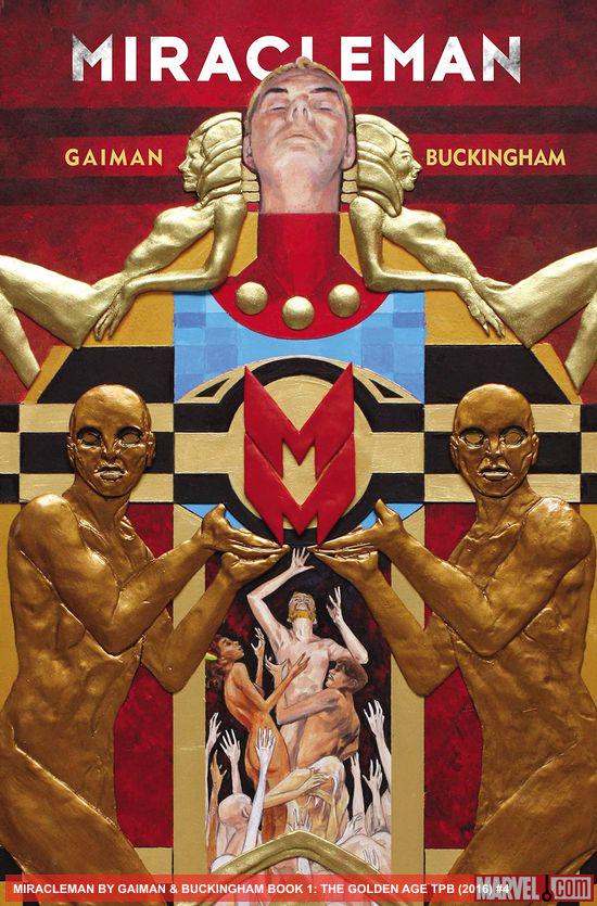 Miracleman By Gaiman & Buckingham Book 1: The Golden Age  (Trade Paperback)