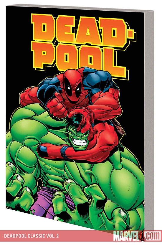 Deadpool Classic Vol. 2 (Trade Paperback)