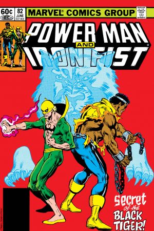 Power Man and Iron Fist #82 