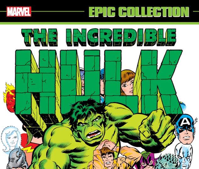 INCREDIBLE HULK EPIC COLLECTION: AND NOW…THE WOLVERINE TPB #1