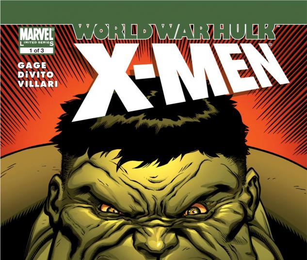 World War Hulk: X-Men (2007) #1